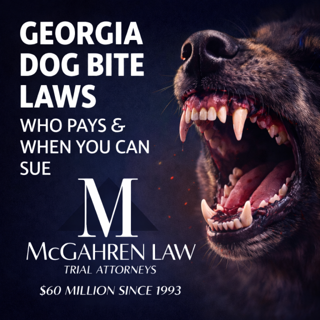Georgia dog bite injury legal banner showing an aggressive dog biting a person’s arm with McGahren Law branding and information about liability and when you can sue under Georgia law.